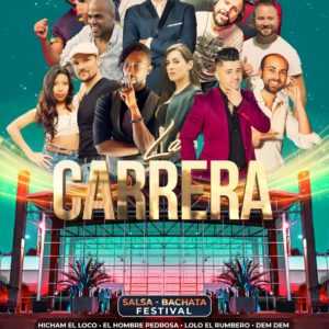 La CARRERA ☆ Salsa – Bachata ☆ Festival ► 2nd Edition