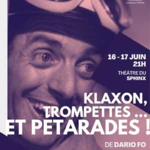 Klaxon, Trompettes…et Pétarades…