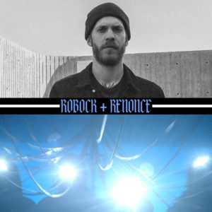 ROBOCK + RENONCE AU CHIEN STUPIDE