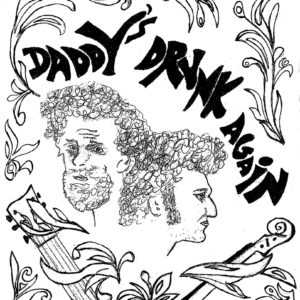 Daddy’s Drunk Again (Country/Americana) en concert au Printemps