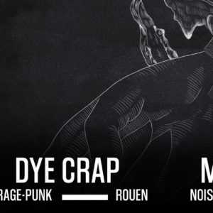 FREAK OUT NIGHT#29 DYE CRAP x MODERN HONK