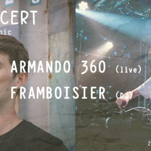 OHM·Town invite : Armando 360 // Framboisier