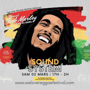 REGGAE SOUND SYSTEM SPÉCIAL BOB MARLEY à Nantes