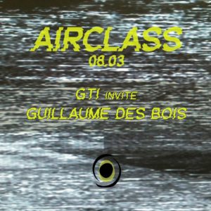 airclass — GTI invite Guillaume des Bois